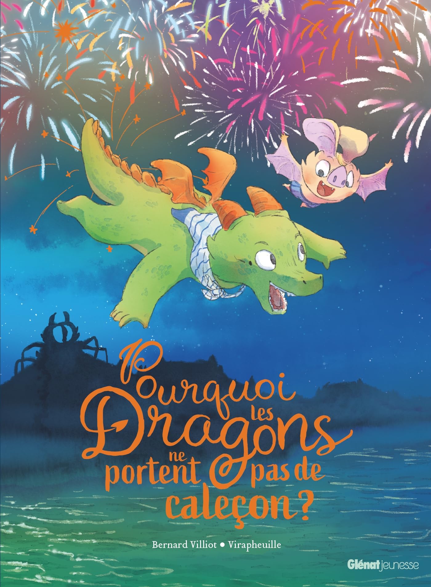 Pourquoi les dragons ne portent pas de caleçon ? book