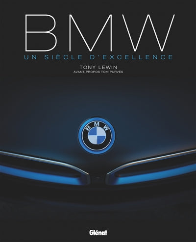Product Image: BMW : un siècle d'excellence