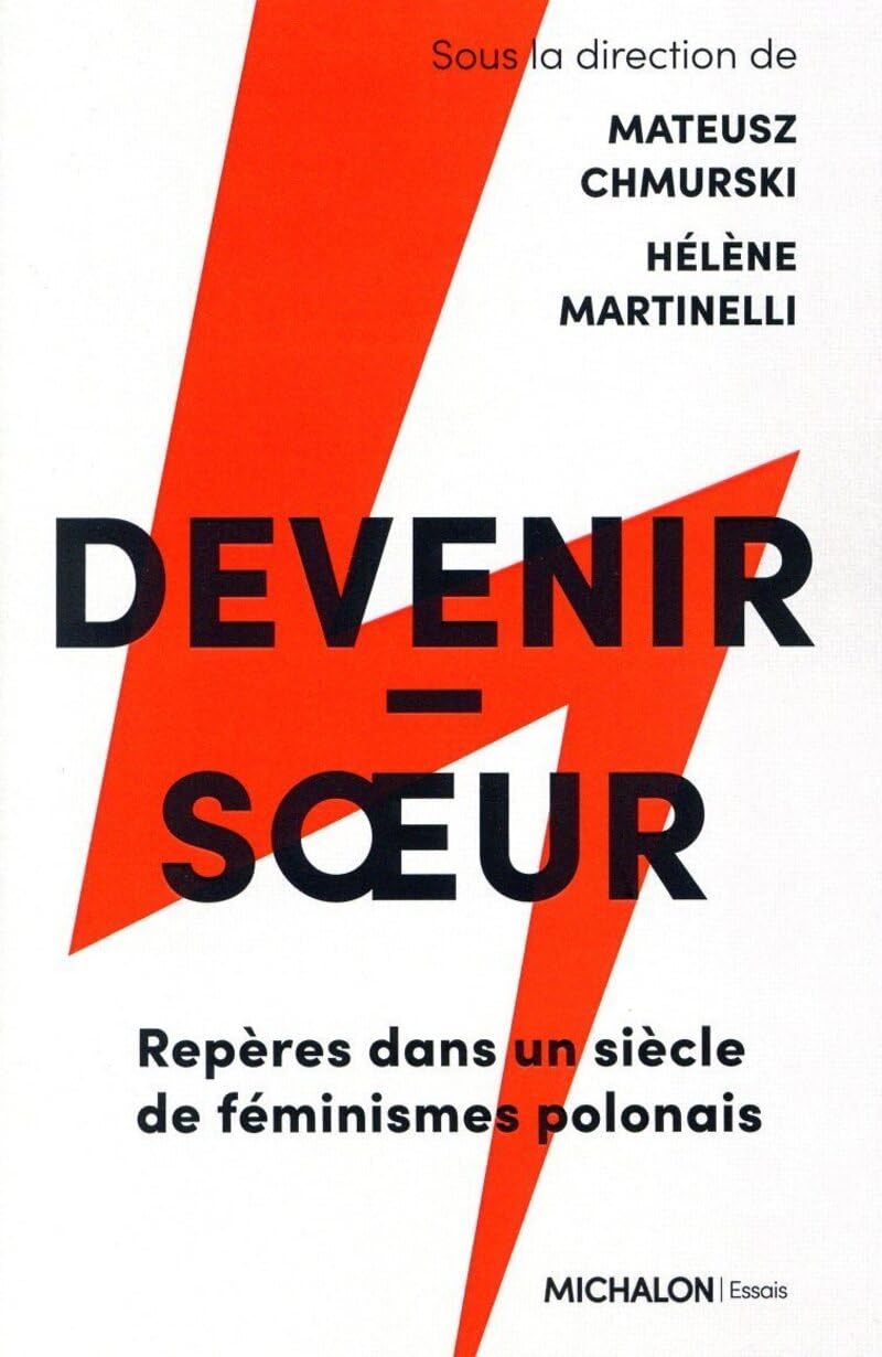 Devenir-soeur - Repères dans un siècle de féminismes polonais book