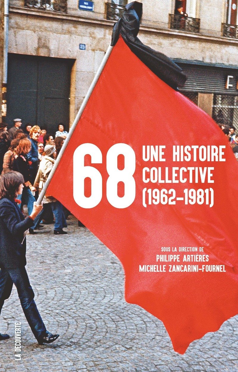 68, une histoire collective (1962-1981) book