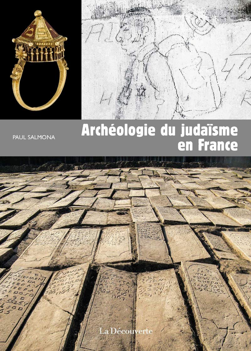 Archéologie du judaïsme en France book