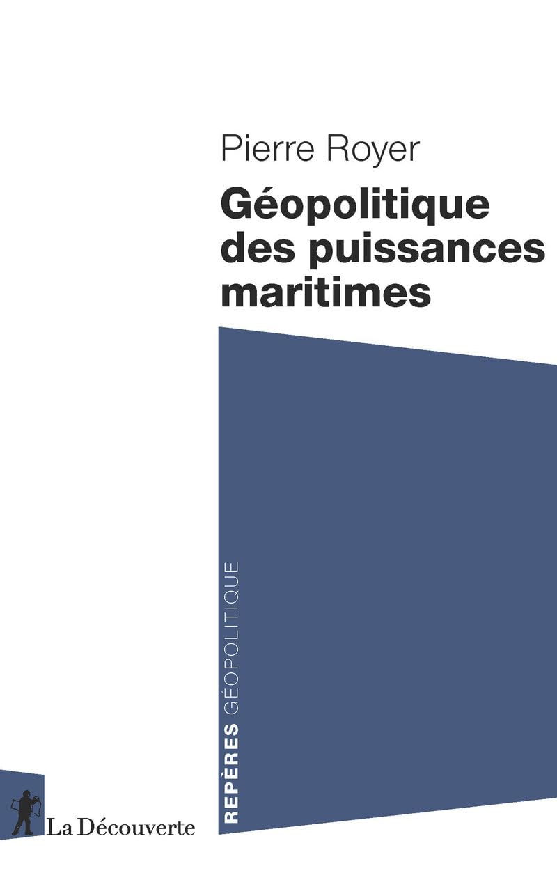 Géopolitique des puissances maritimes Politics & History