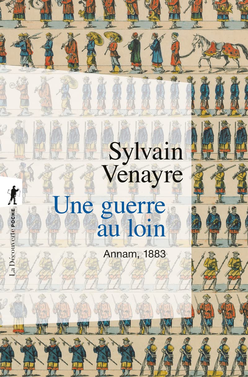 Une guerre au loin: Annam, 1883 book