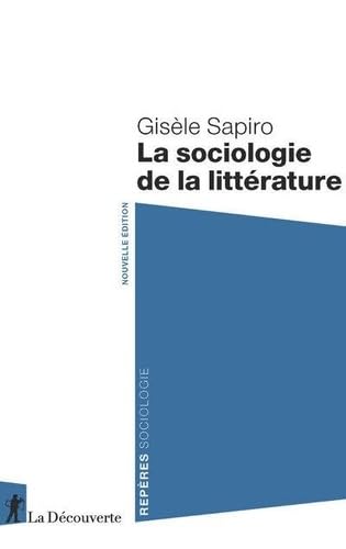 La sociologie de la littérature book