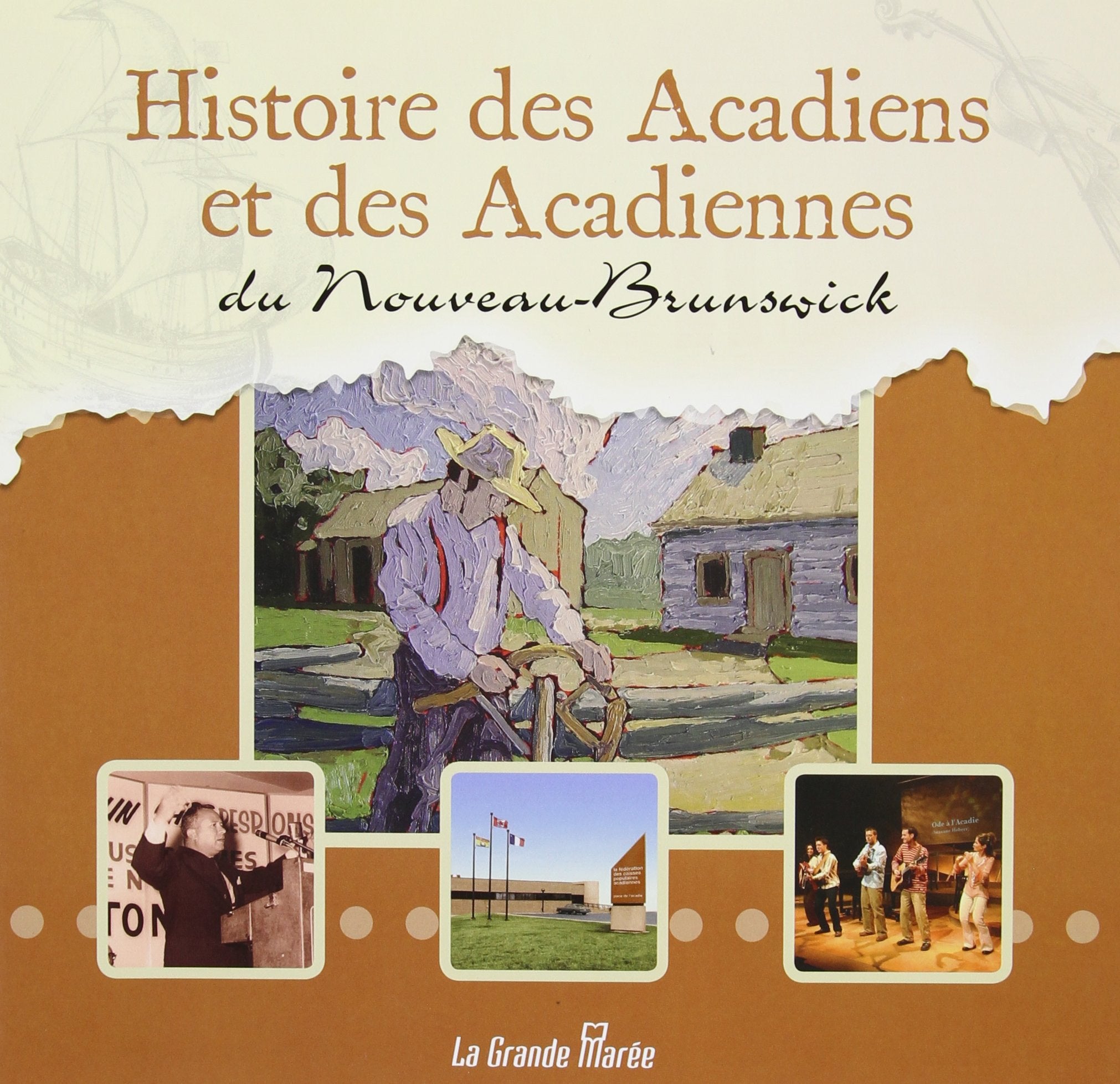 Histoire des Acadiens et des Acadiennes du Nouveau book