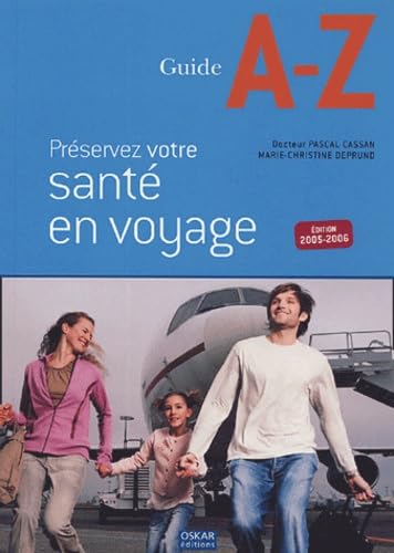Préservez votre santé en voyage book