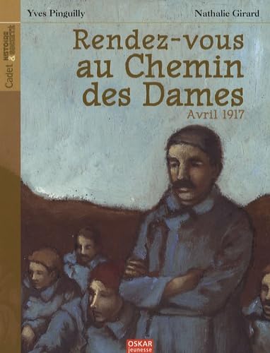 Rendez-vous au Chemin des Dames: Avril 1917 Books