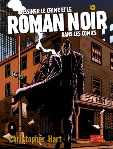 DESSINER LE CRIME ET LE ROMAN NOIR... book