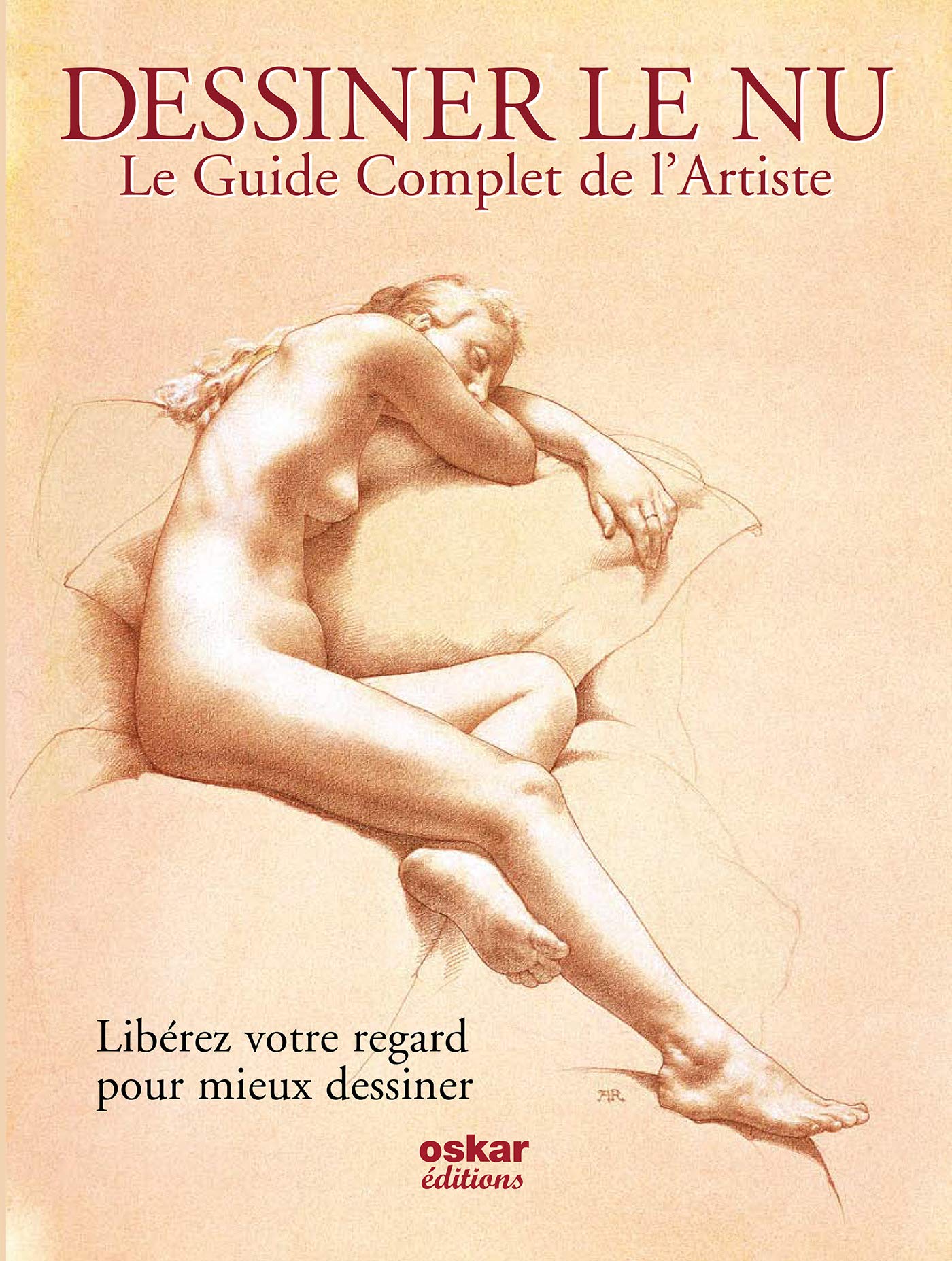 DESSINER LE NU-GUIDE COMPLET DE L'ARTIS.: Libérez votre regard pour mieux dessiner Leisure, Home & Garden