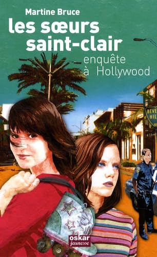 SOEURS SAINT-CLAIR (LES): ENQUÊTE À HOLLYWOOD book