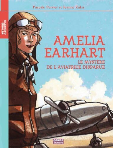 AMELIA EARHART-LE MYSTERE DE L'AVIATRICE book