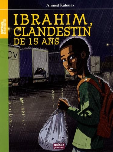 Ibrahim: Clandestin de quinze ans Books