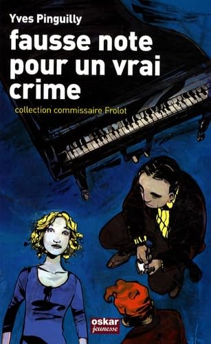 FAUSSE NOTE POUR UN VRAI CRIME Fiction