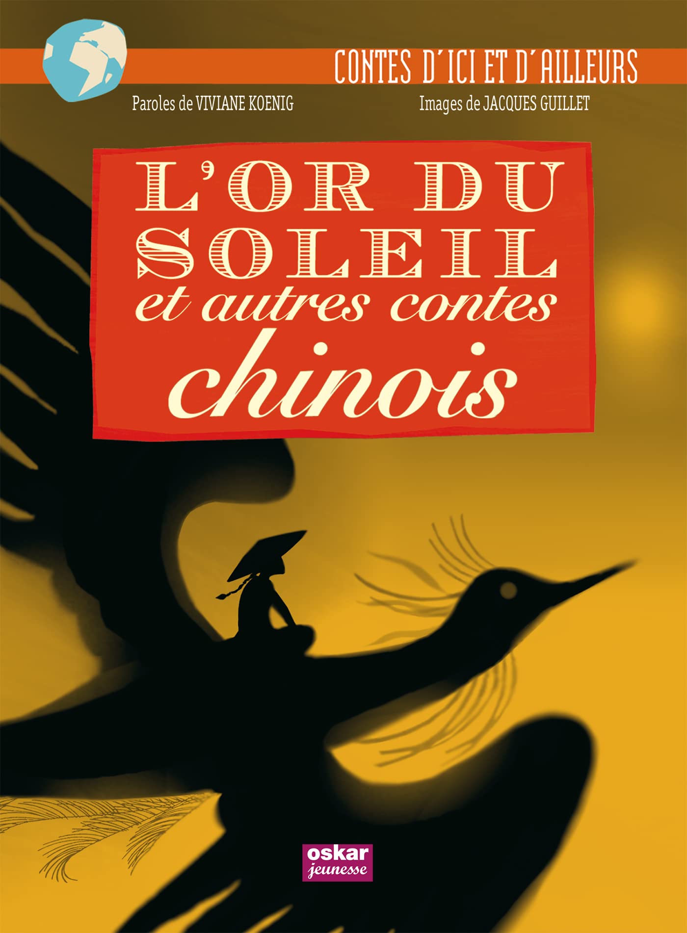 L'OR DU SOLEIL ET AUTRES CONTES CHINOIS Novels & Short Stories