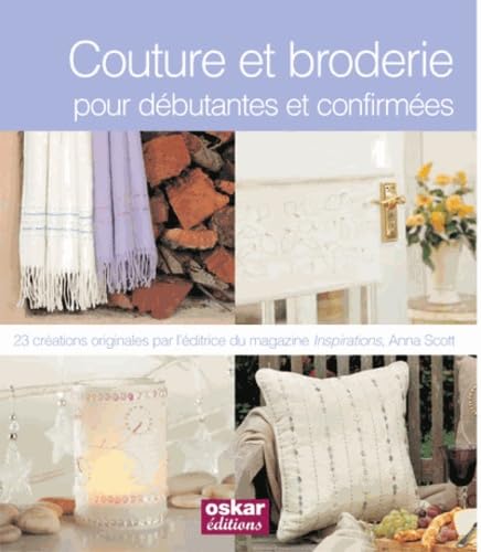 Couture et broderie: pour débutantes et confirmées Books