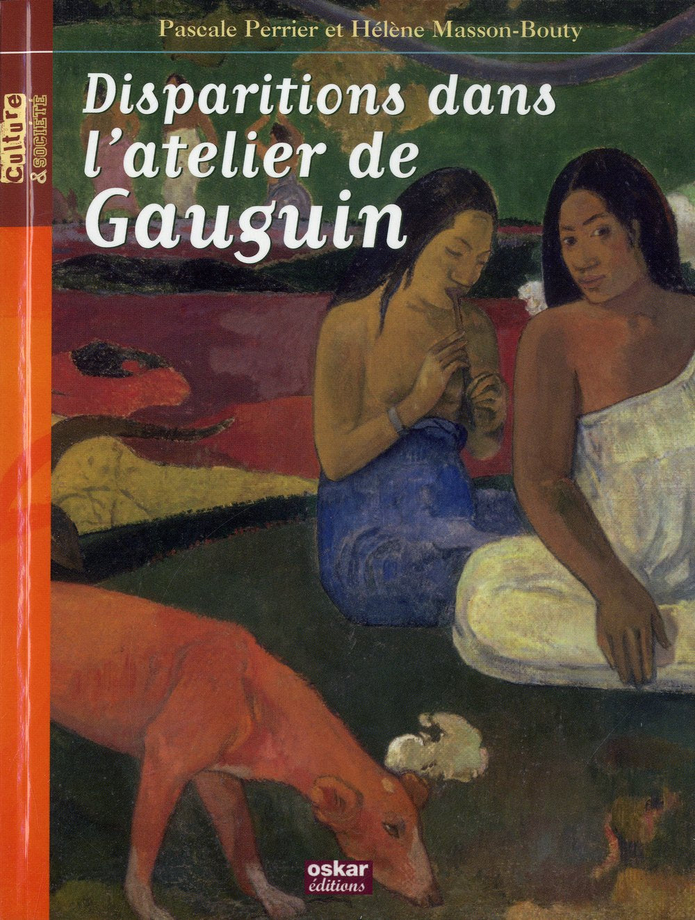 DISPARITIONS DANS L'ATELIER DE GAUGUIN Novels & Short Stories