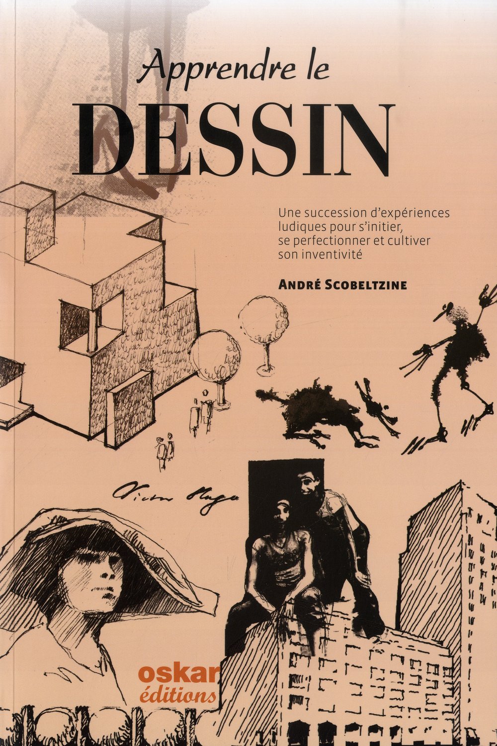 Apprendre le dessin: Une succession d'expériences ludiques pour s'initier, se perfectionner et cultiver son inventivité Books