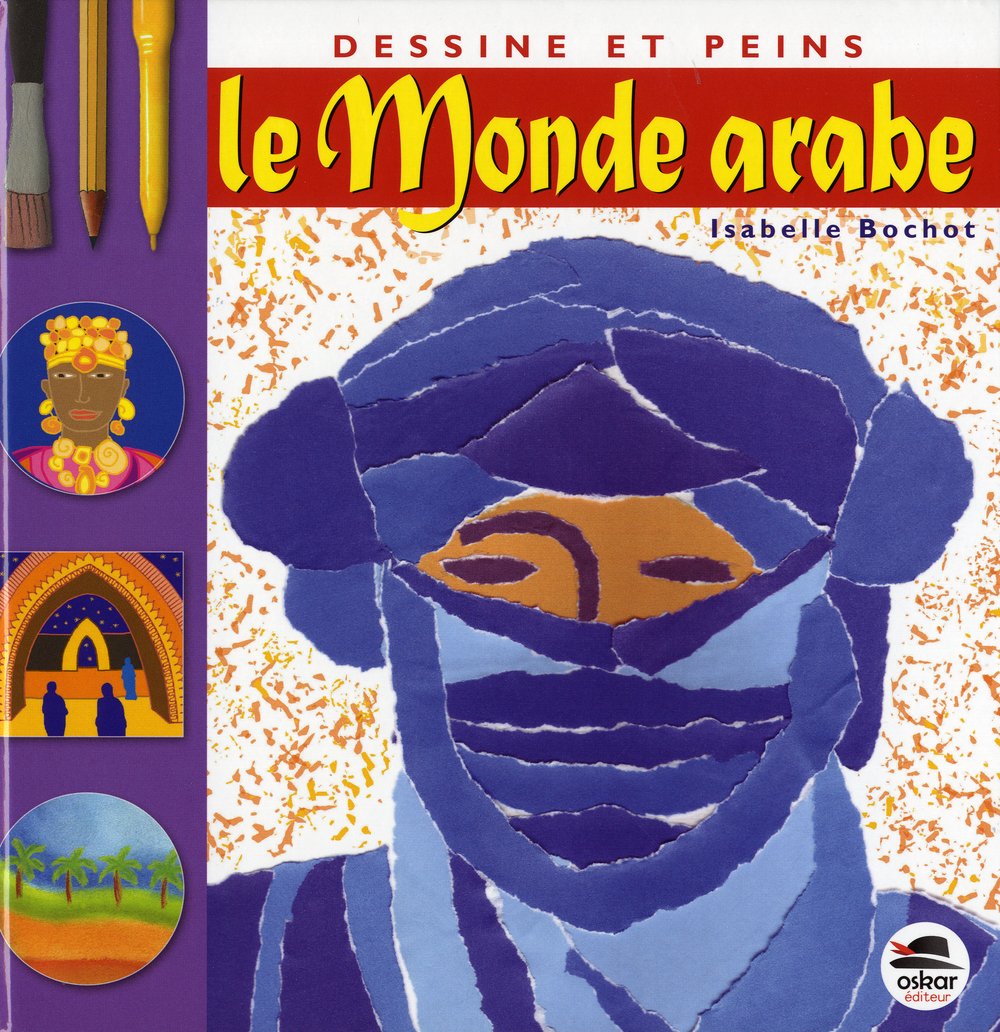 DESSINE ET PEINS LE MONDE ARABE Fairy Tales & Legends
