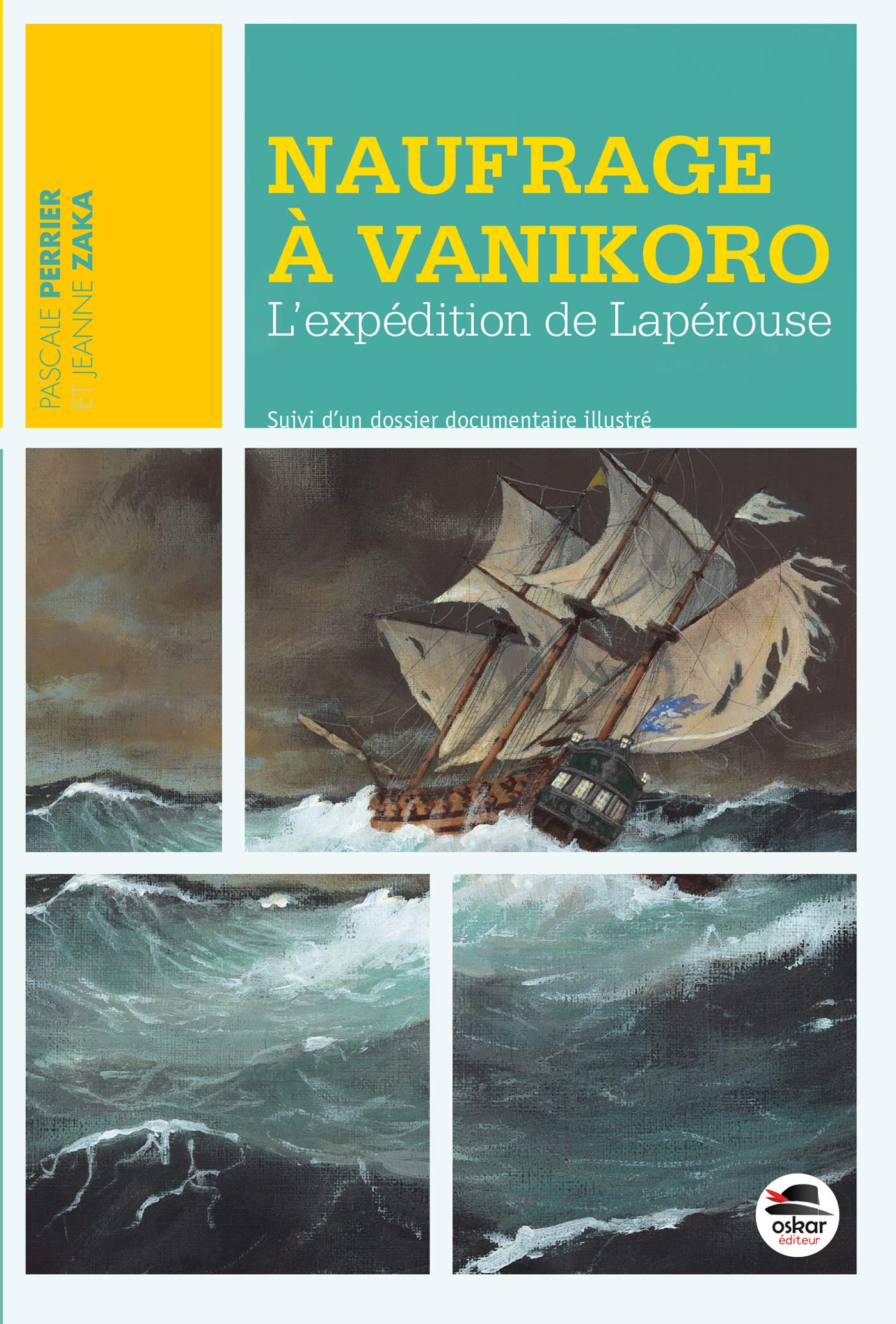 NAUFRAGE À VANIKORO NE: L EXPÉDITION DE LAPÉROUSE Novels & Short Stories