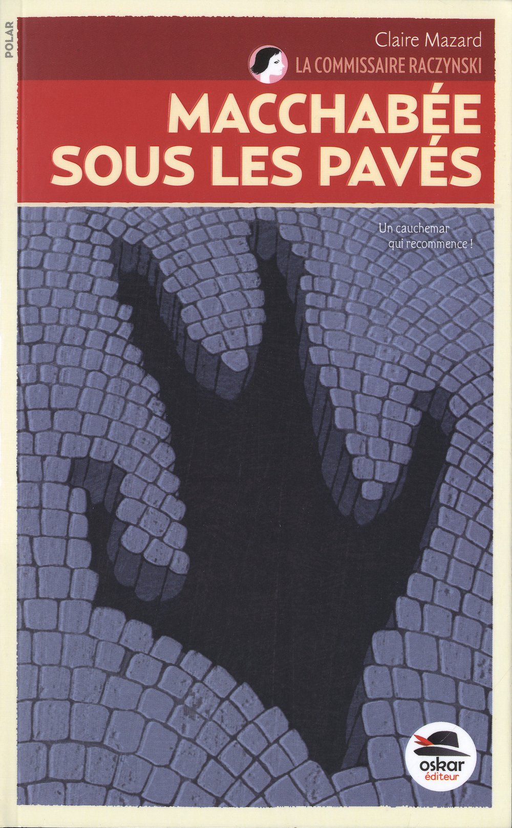 MACCABEE SOUS LES PAVES-COM RACZYNSKY T3 Fiction
