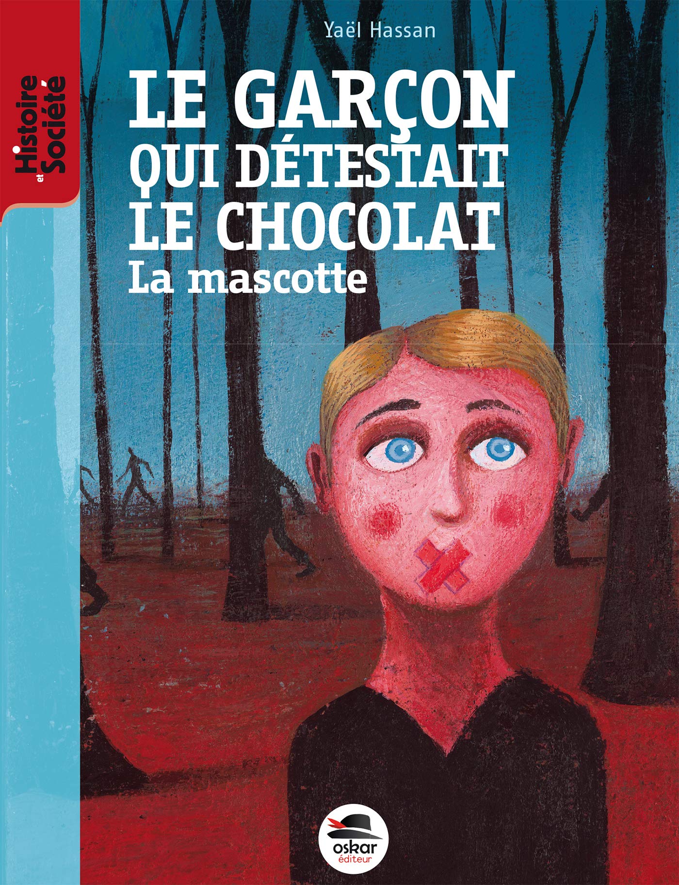 GARCON DETESTAIT CHOCOLAT-LA MASCOTTE NE: La mascotte Novels & Short Stories