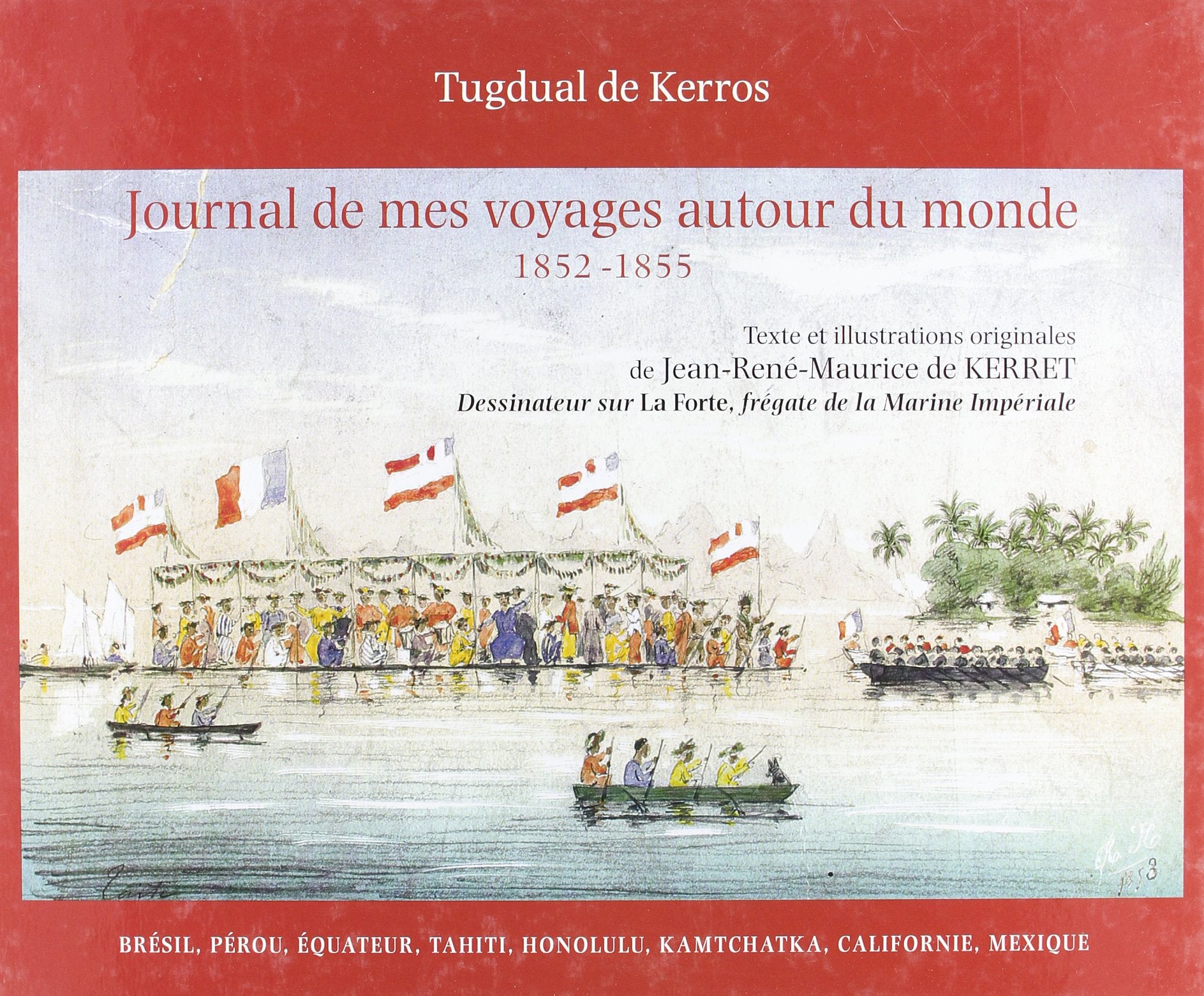 Journal de mes voyages autour du monde (de 1852 à 1855) Books