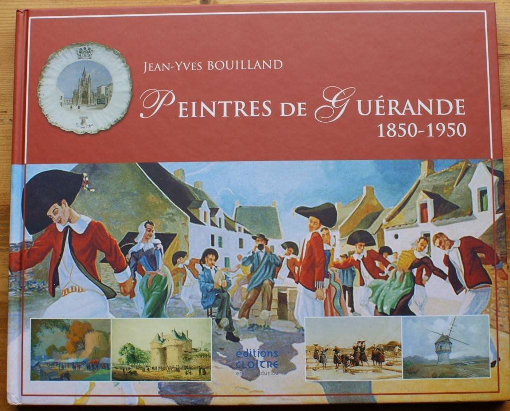 Peintres de Guérande 1850-1950 Books
