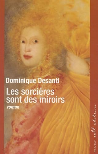 Les sorcières sont des miroirs Contemporary literature