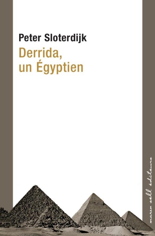 Derrida, un Egyptien : Le problème de la pyramide juive Science