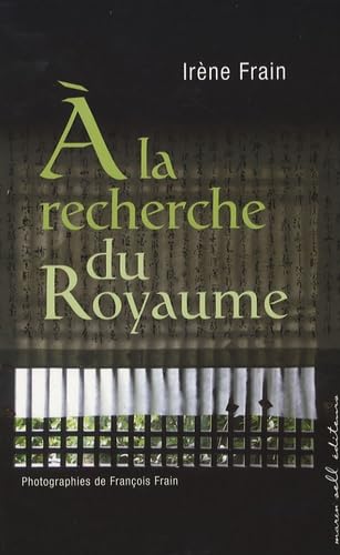 À la recherche du royaume (0000) Contemporary literature