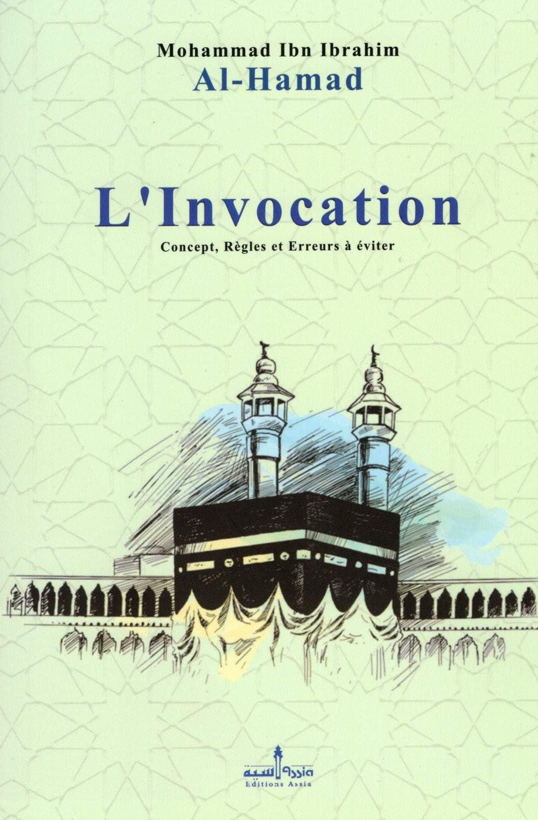 L'invocation - Concept, Règles et Erreurs à éviter Books