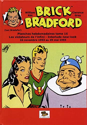 Brick Bradford - Planches hebdomadaires - tome 16 : Les violateurs de l'infini / Interlude new-look book