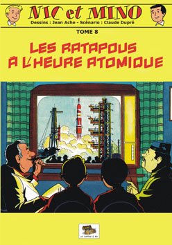 Nic et Mino - tome 8 : Les Ratapous à l'heure atomique book