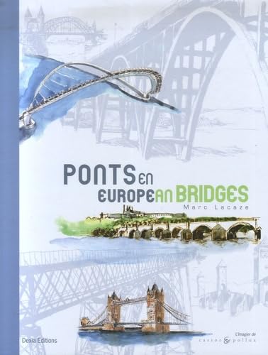 Ponts en Europe: Edition bilingue français-anglais book