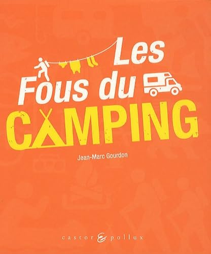 Les Fous du camping book