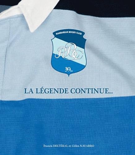 Barbarians rugby club: La légende continue... Leisure & Fun