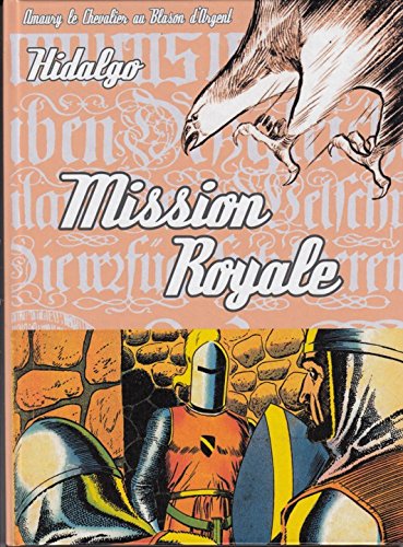 Blason d'argent - tome 1&2 : Mission royale book