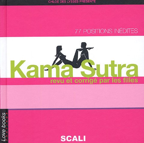 Le Kama Sutra revu et corrigé par les filles Books