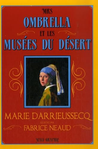 Mrs Ombrella et les musées du désert book
