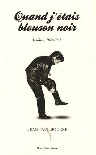Quand j'étais blouson noir Books