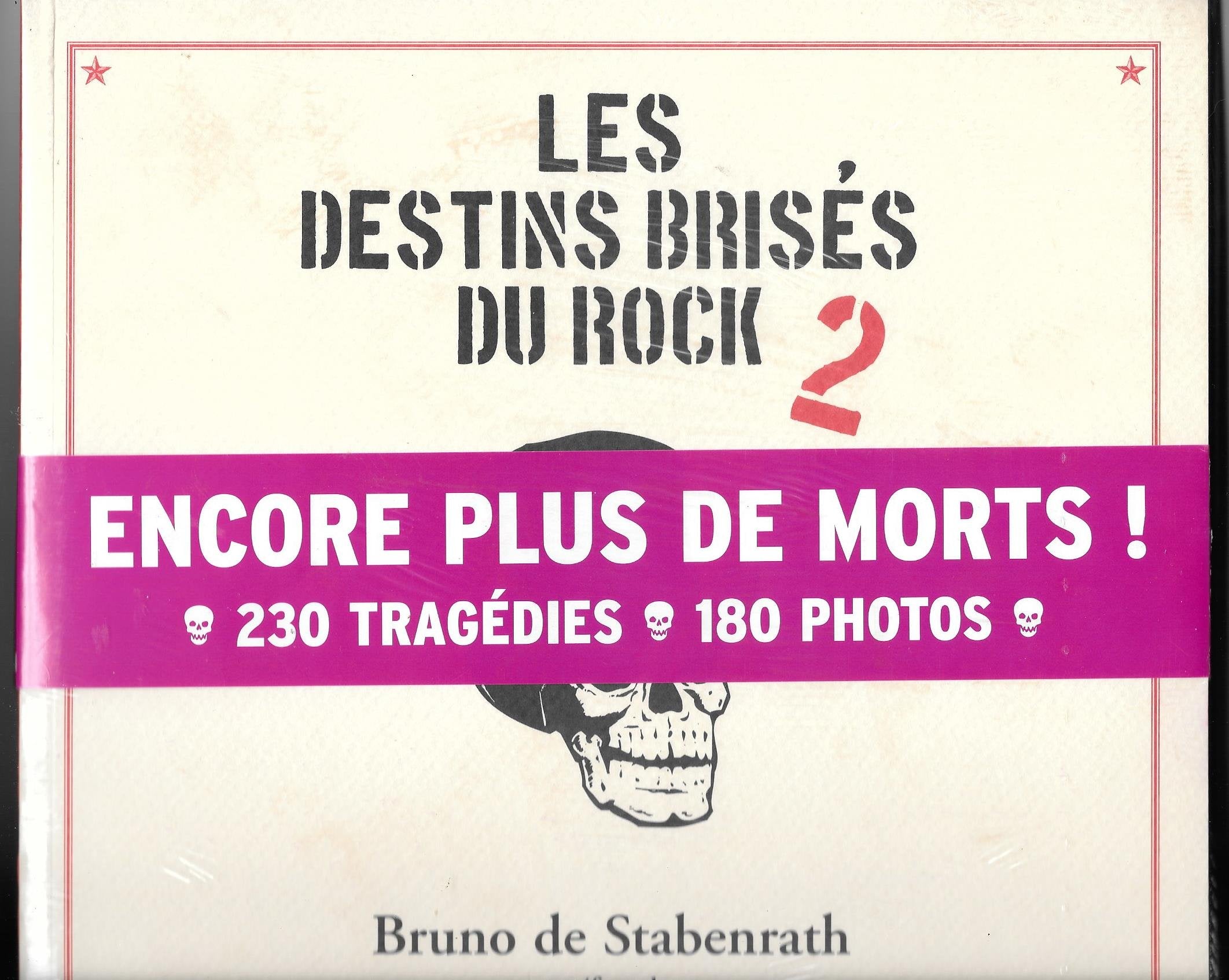 Les destins brisés du rock: Tome 2 Books