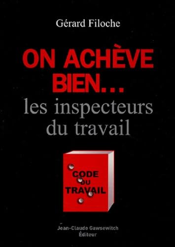 On achève bien... les inspecteurs du travail book
