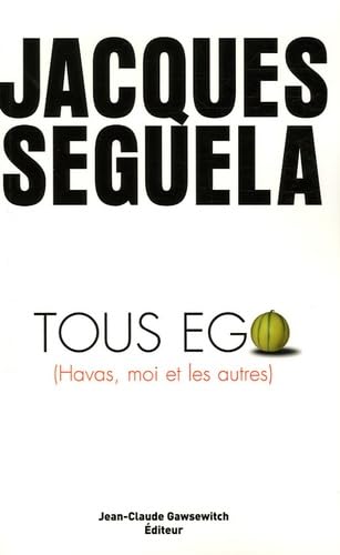 Tous Ego : Havas, moi et les autres Books