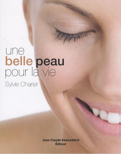 Une belle peau pour la vie book