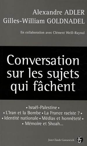 Conversation sur les sujets qui fâchent Books