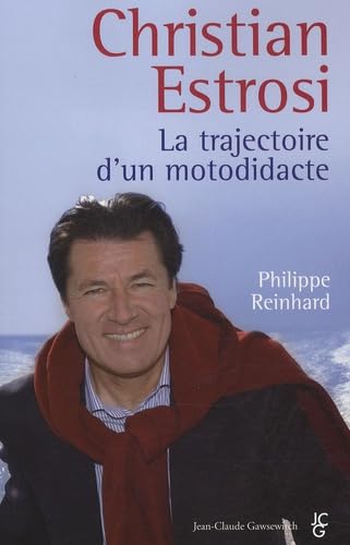 Christian Estrosi, la trajectoire d'un motodidacte Books
