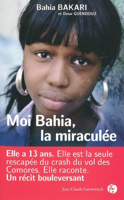 Product Image: Moi Bahia, la miraculée