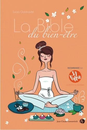 La Bible du bien-être Books