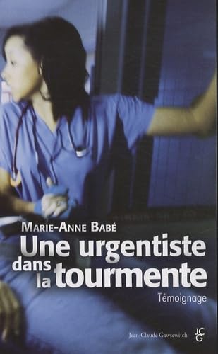 Une urgentiste dans la tourmente Books