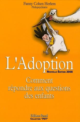 L'Adoption: Comment répondre aux questions des enfants Books